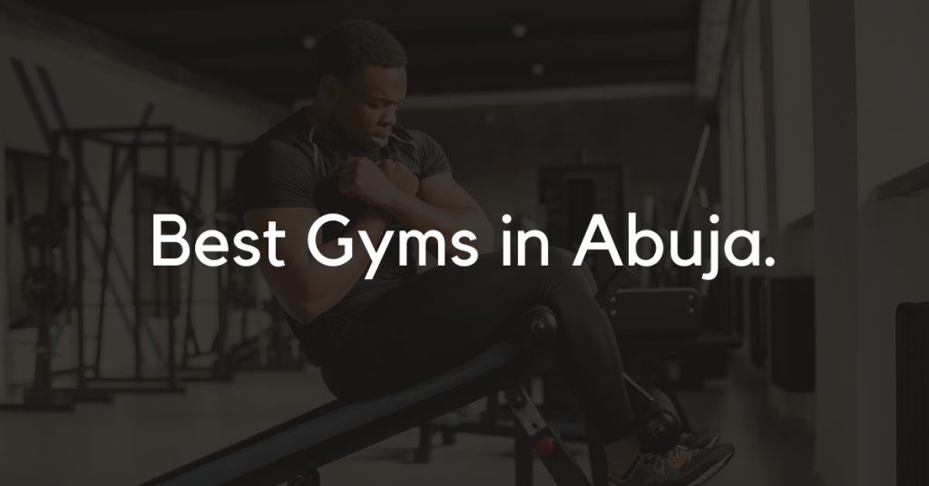 best gyms in abuja