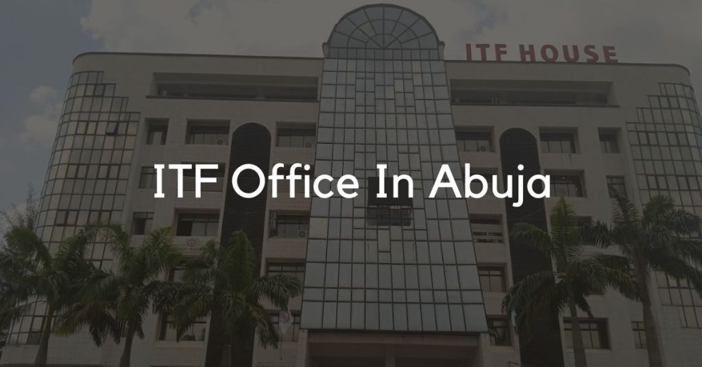 itf office in abuja featured